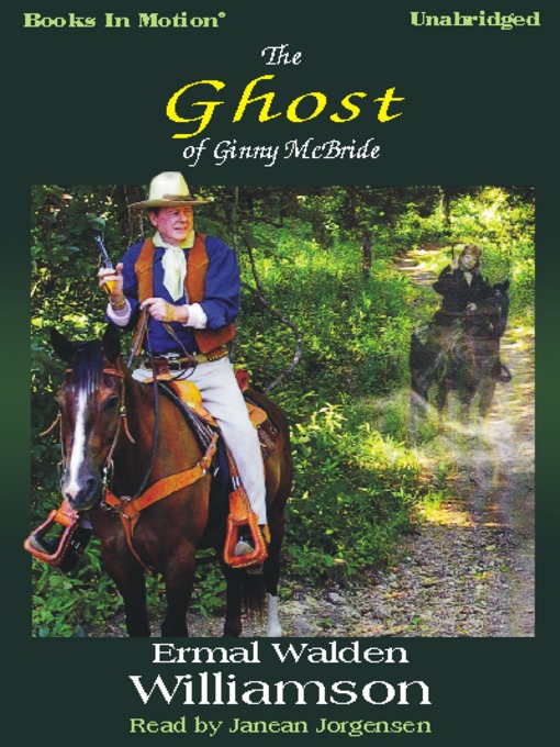 Title details for The Ghost of Ginny McBride by Ermal Walden Williamson - Available